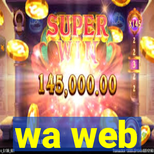 wa web
